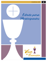 Living the Eucharist Small Group Participant Booklet (Spanish Pack of 10) Year B