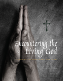 Encountering the Living God: A Journal of Prayer and Discovery