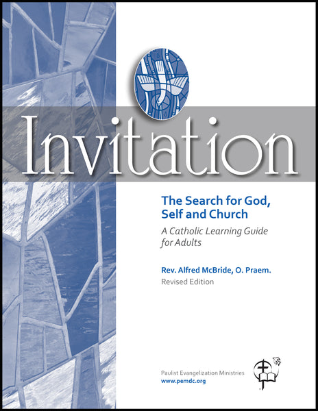 Invitation: The Search for God & Self and Church (4th Ed.)