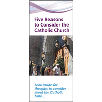 Five Reasons to Consider the Catholic Church brochure cover