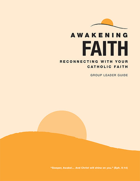 Awakening Faith Group Leader Guide