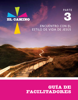 The Journey/El Camino Leader Guide Part 3 (Spanish)