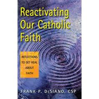 Reactivating our Catholic Faith
